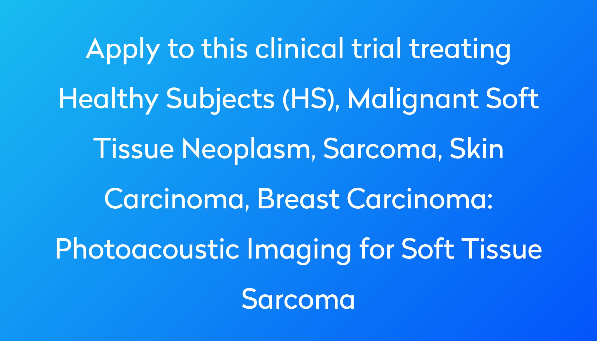 photoacoustic-imaging-for-soft-tissue-sarcoma-clinical-trial-2023-power